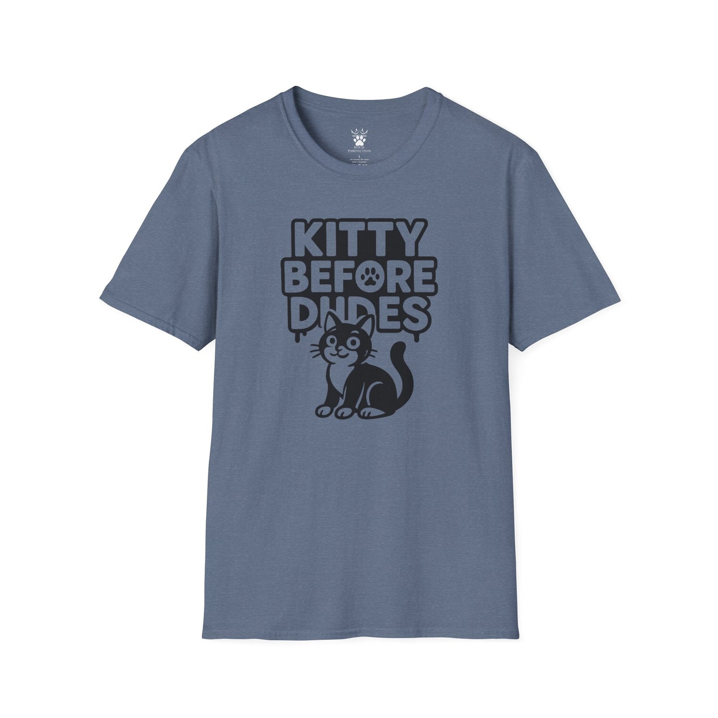 Kitty Before Dudes T-Shirt
