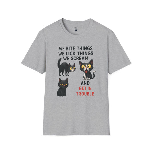 We Get In Trouble T-Shirt