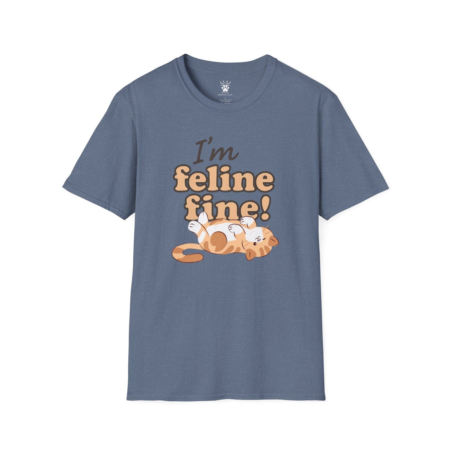 I'm Feline Fine T-Shirt