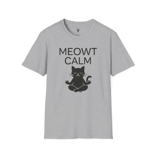 Meowt Calm T-Shirt