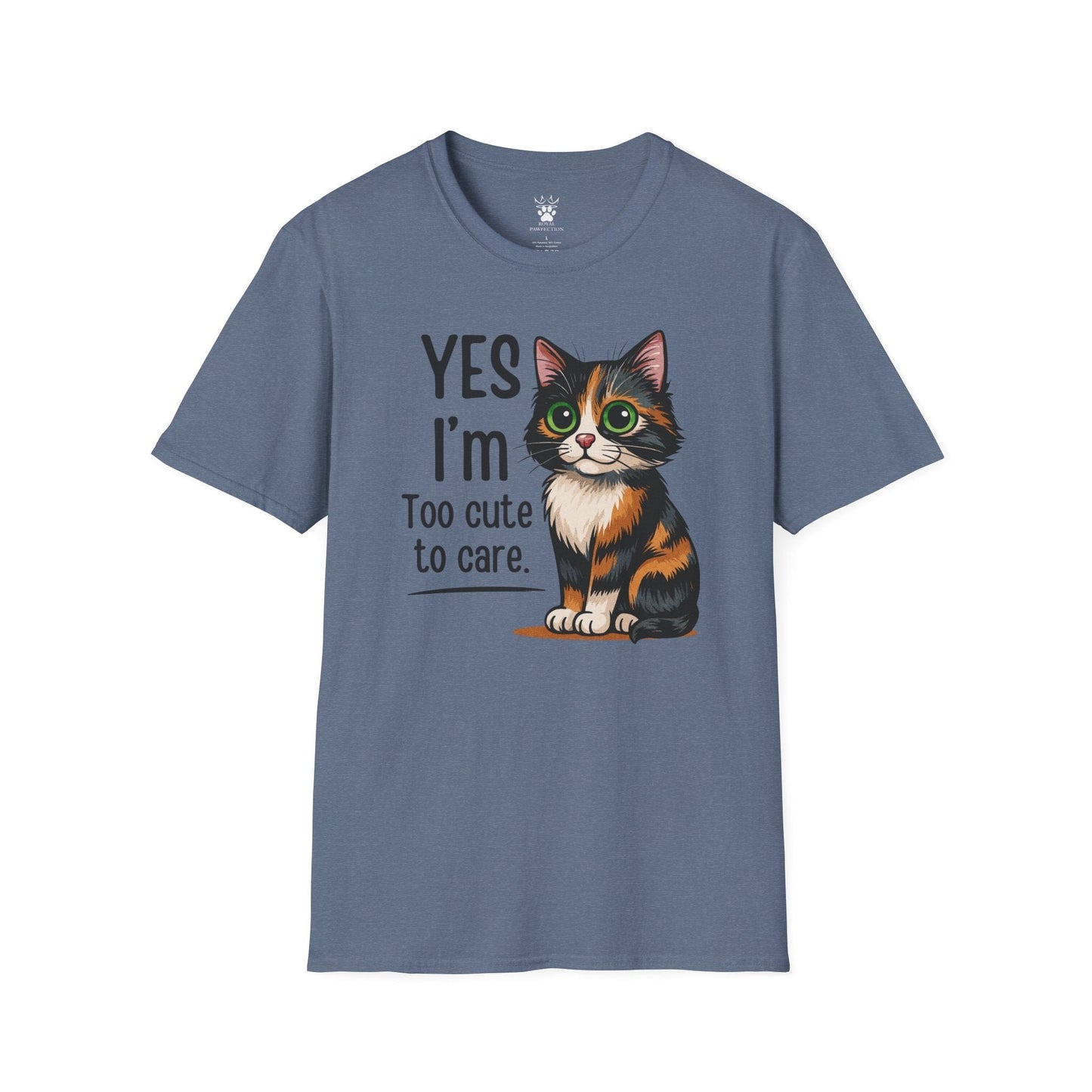 Too Cute To Care T-Shirt