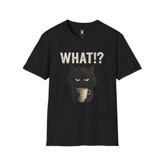 What!? T-Shirt