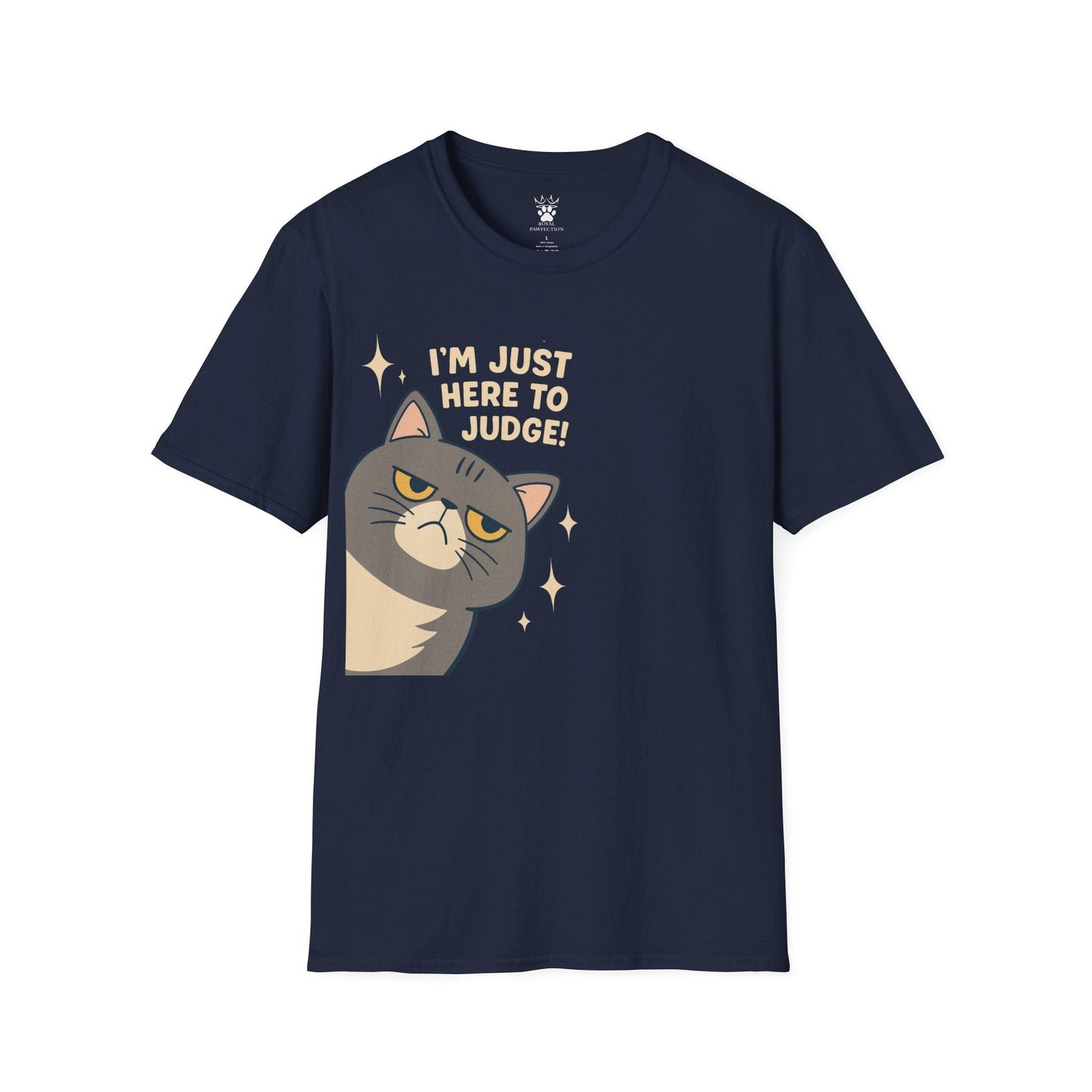 Here To Judge T-Shirt