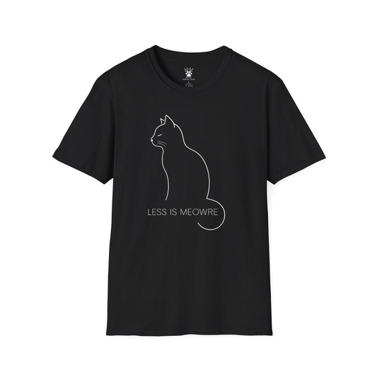 Less Is Meowre T-Shirt