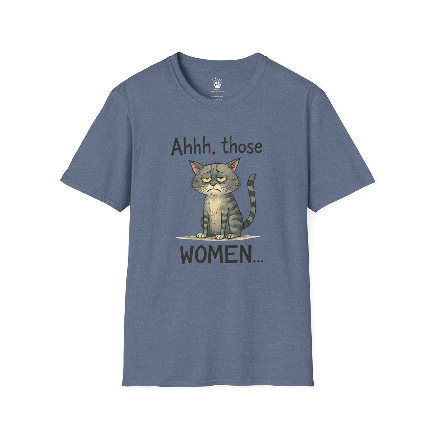Those Women T-Shirt