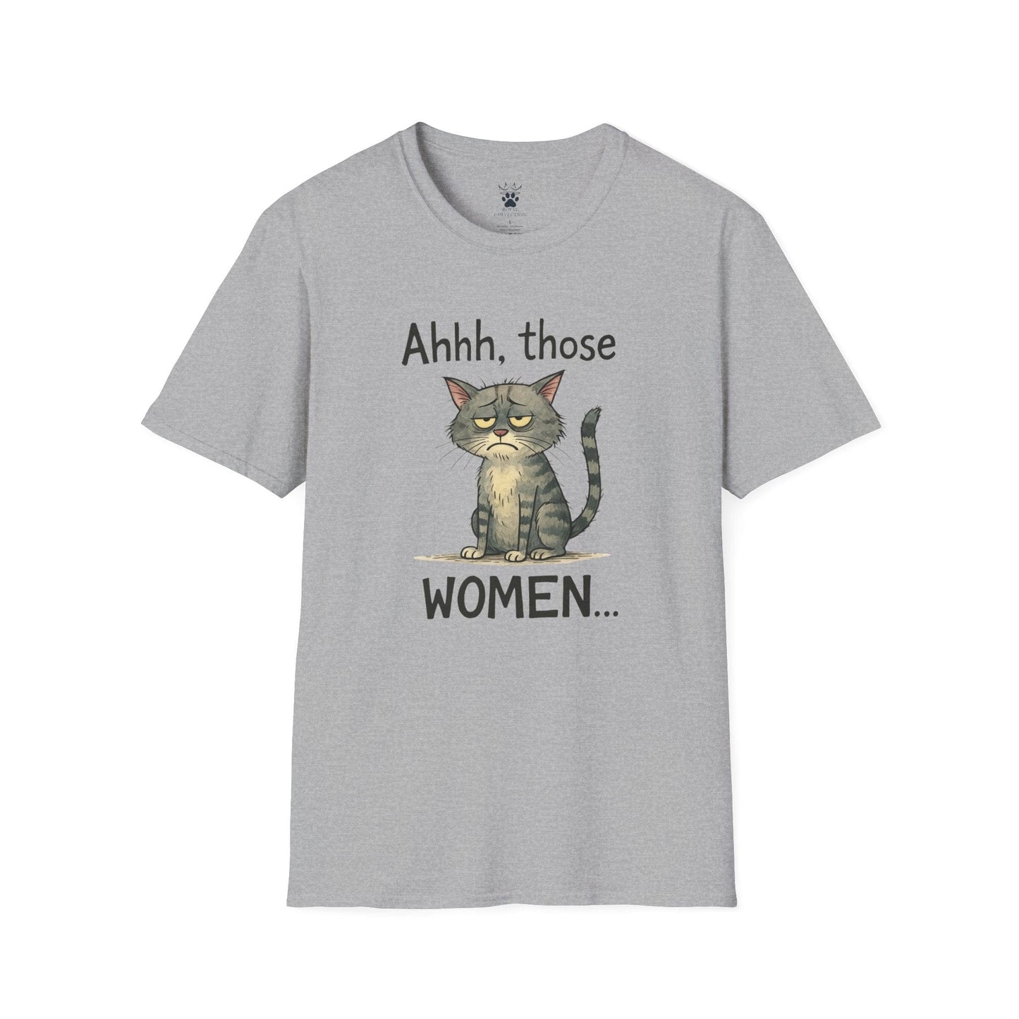 Those Women T-Shirt