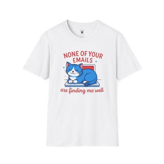 Your Emails T-Shirt