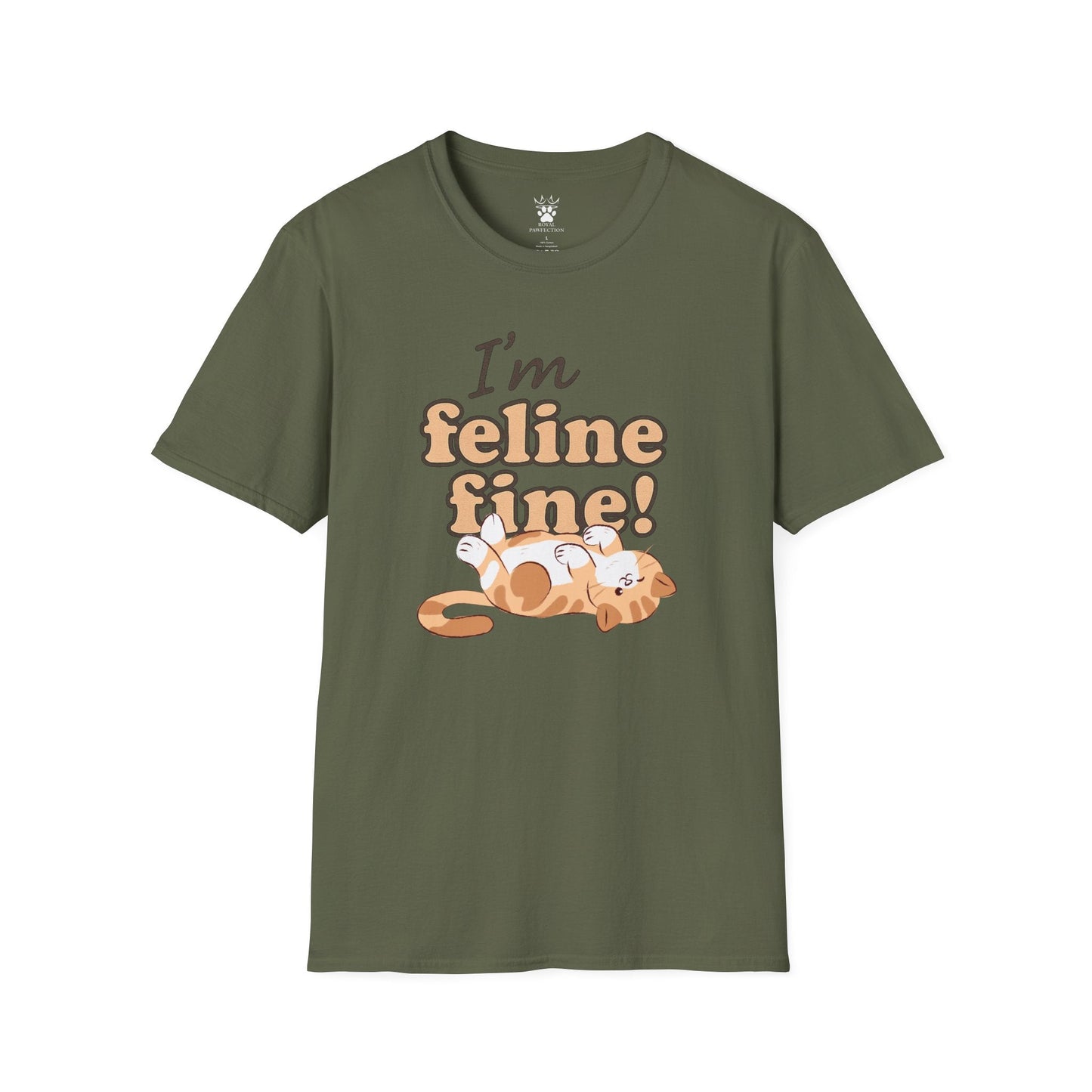 I'm Feline Fine T-Shirt