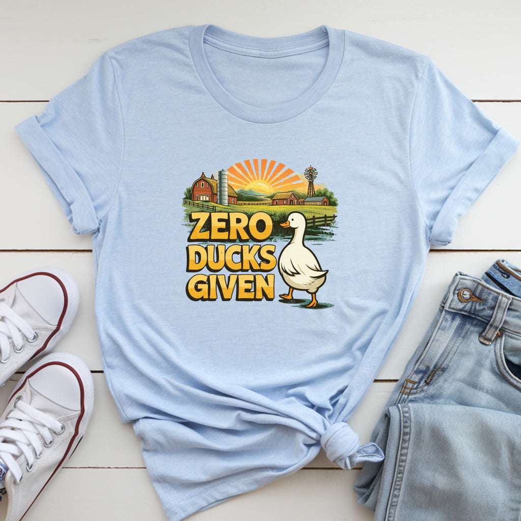 Zero Ducks Given T-Shirt