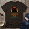 I'll Be Watching You T-Shirt