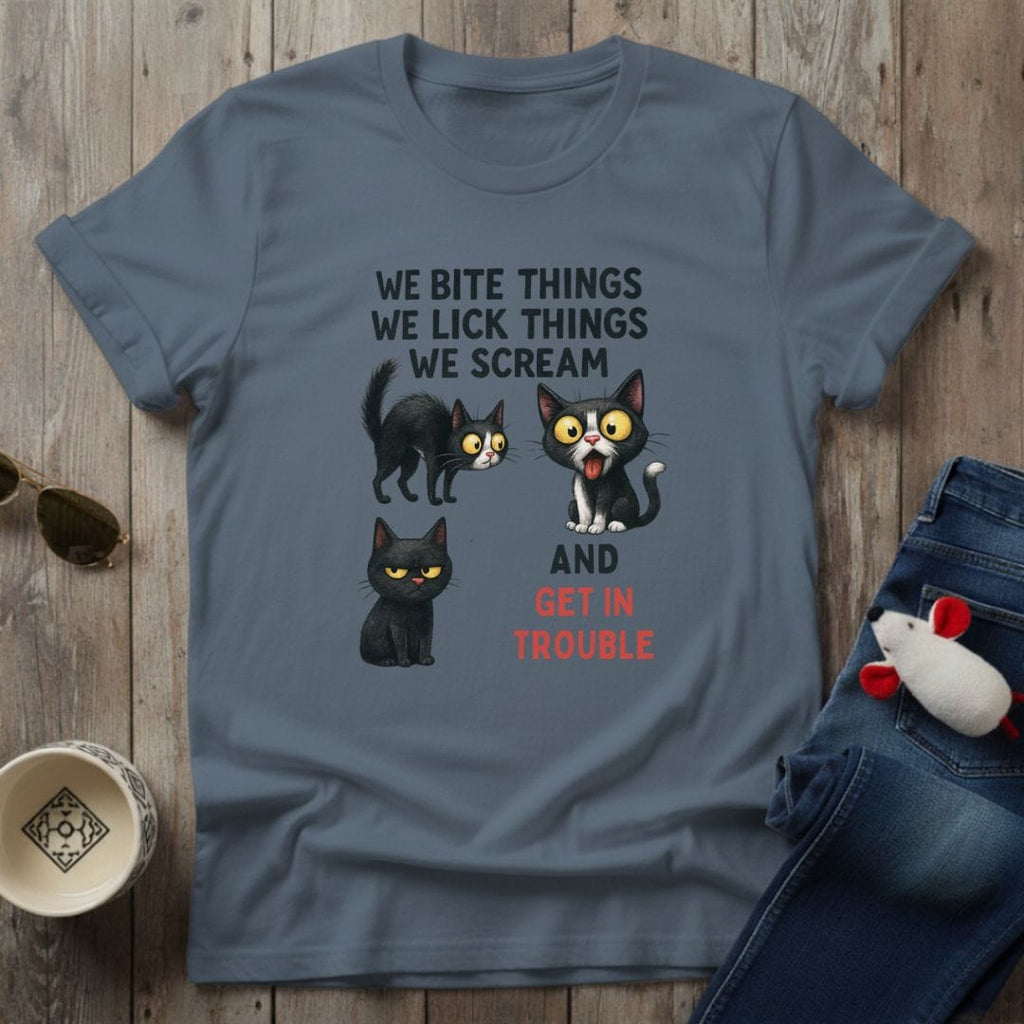 We Get In Trouble T-Shirt