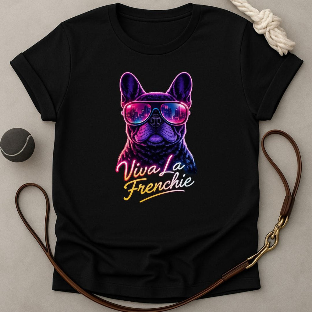 Viva La Frenchie T-Shirt
