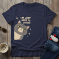 Here To Judge T-Shirt