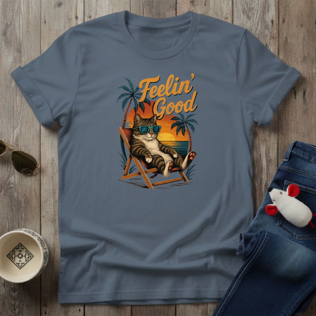 Feelin' Good T-Shirt