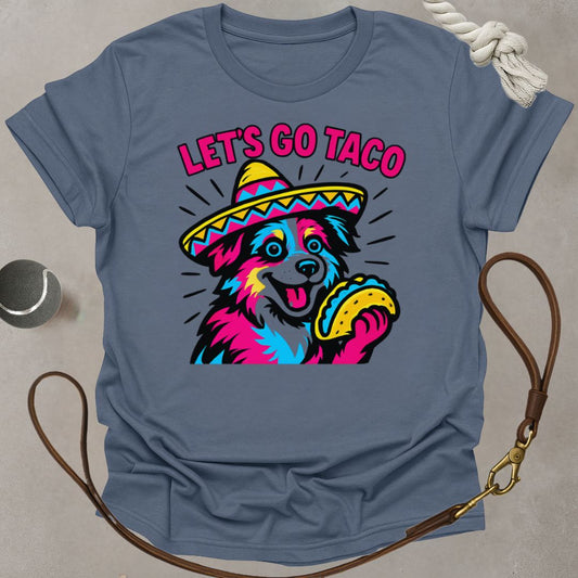 Let's Go Taco T-Shirt