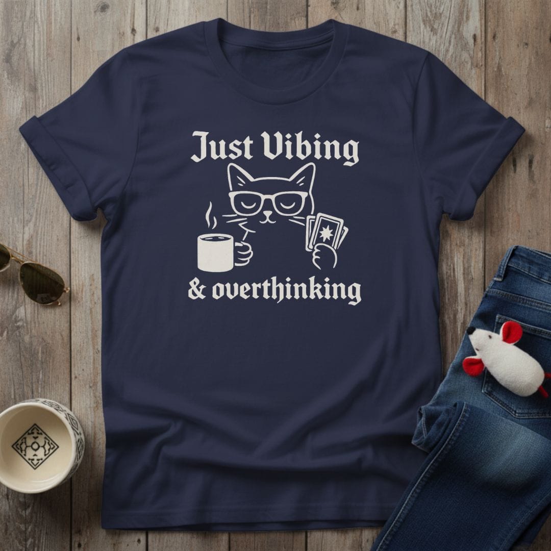 Overthinking T-Shirt