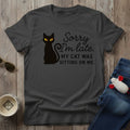 Sorry I'm Late T-Shirt