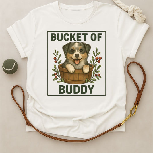 Bucket of Buddy T-Shirt