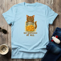 Not Suspicious T-Shirt