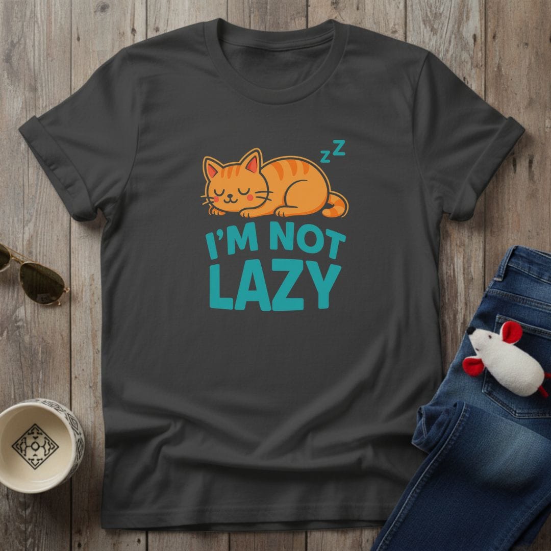 Not Lazy T-Shirt