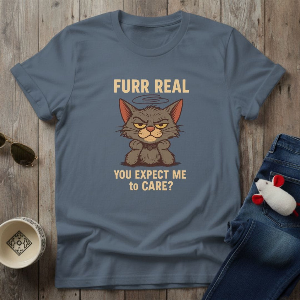 Furr Real T-Shirt