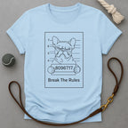 Break The Rules T-Shirt