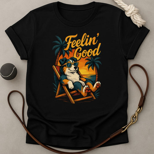 Feelin' Good T-Shirt