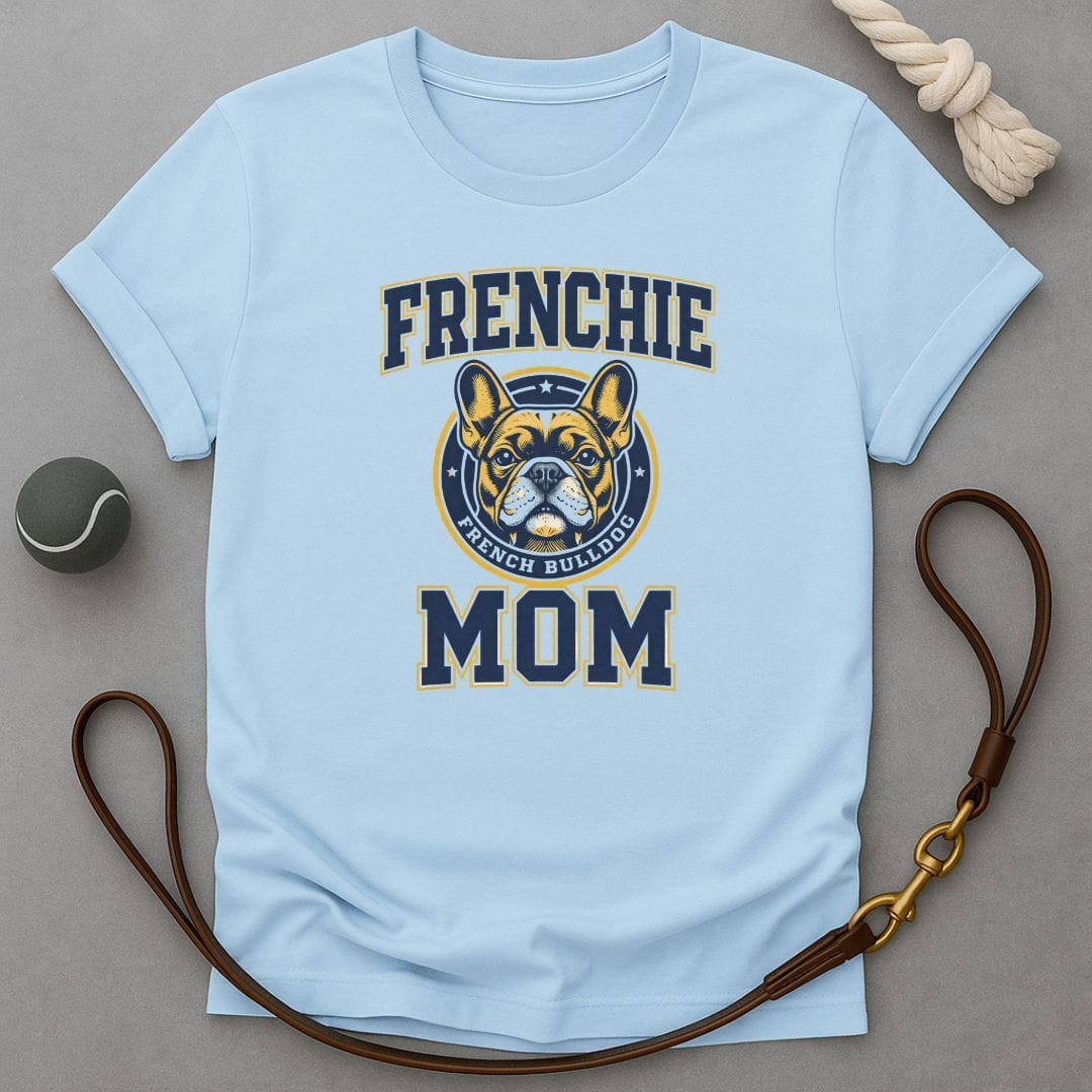 Frenchie Mom T-Shirt