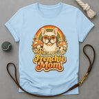 Groovy Frenchie Mom T-Shirt
