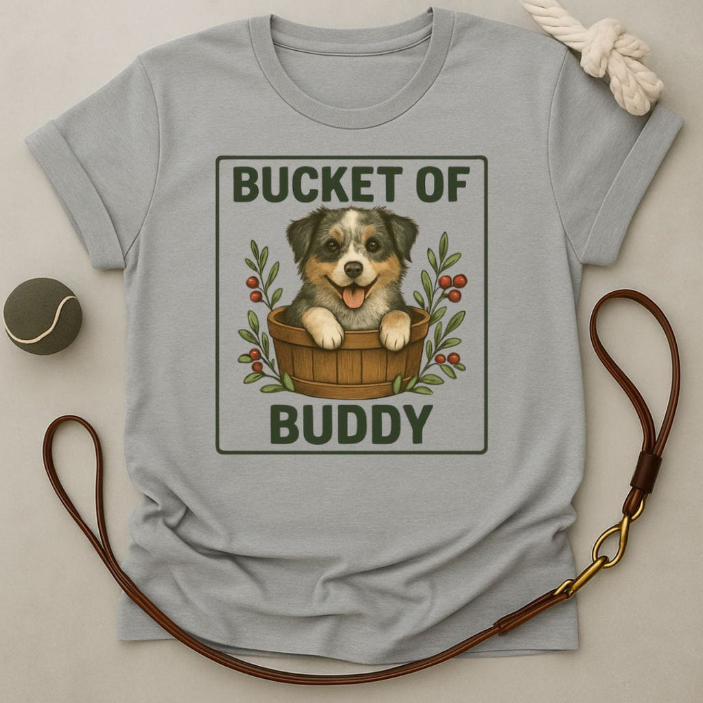 Bucket of Buddy T-Shirt