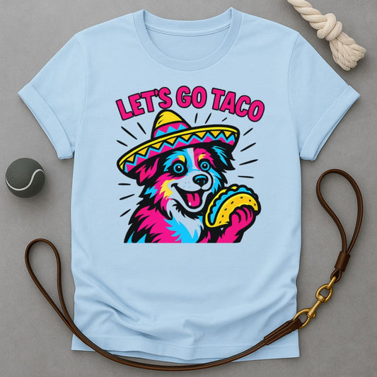 Let's Go Taco T-Shirt
