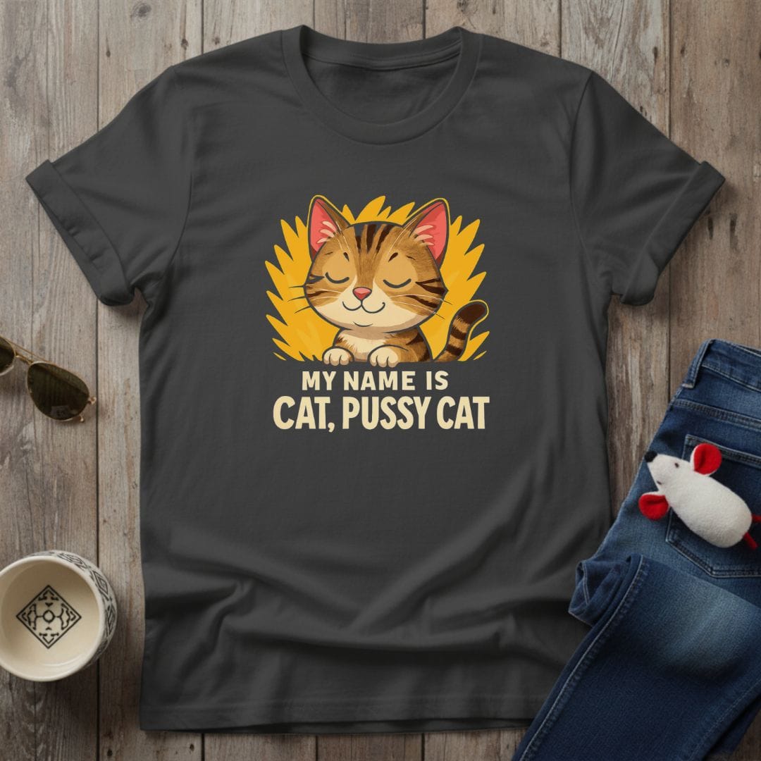 My Name Is T-Shirt