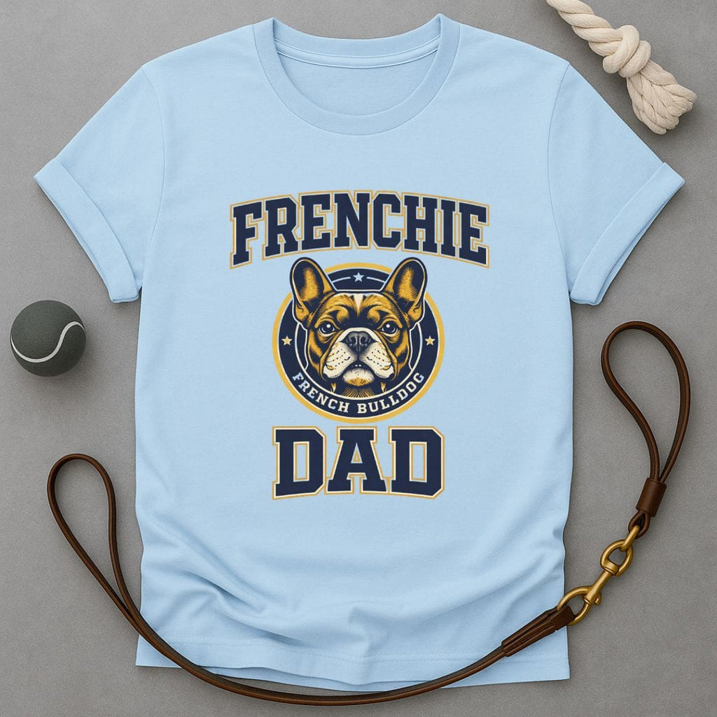 Frenchie Dad T-Shirt