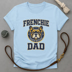 Frenchie Dad T-Shirt