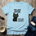 Feeling Grumpy T-Shirt