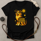 Good Morning T-Shirt