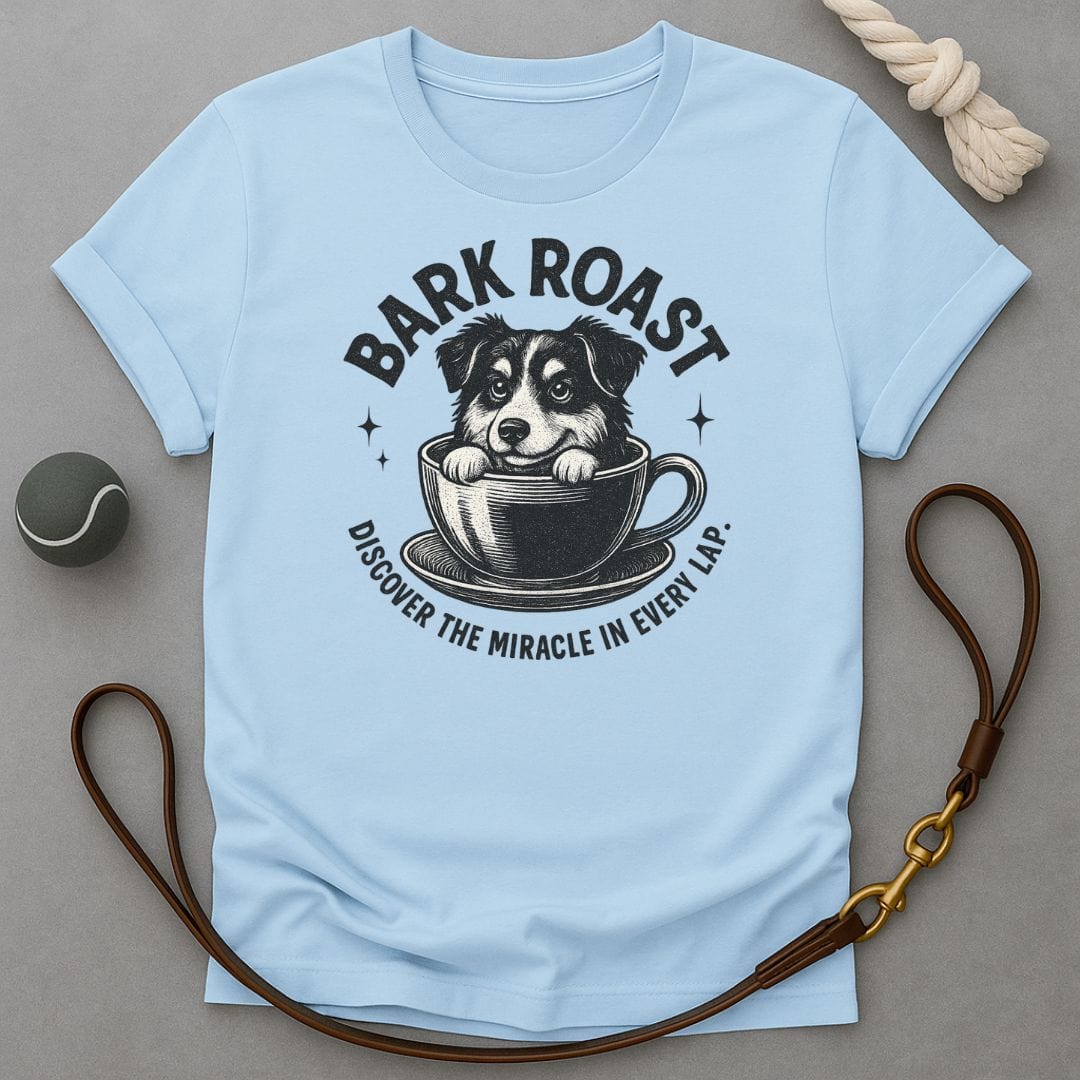 Bark Roast T-Shirt
