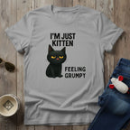 Feeling Grumpy T-Shirt
