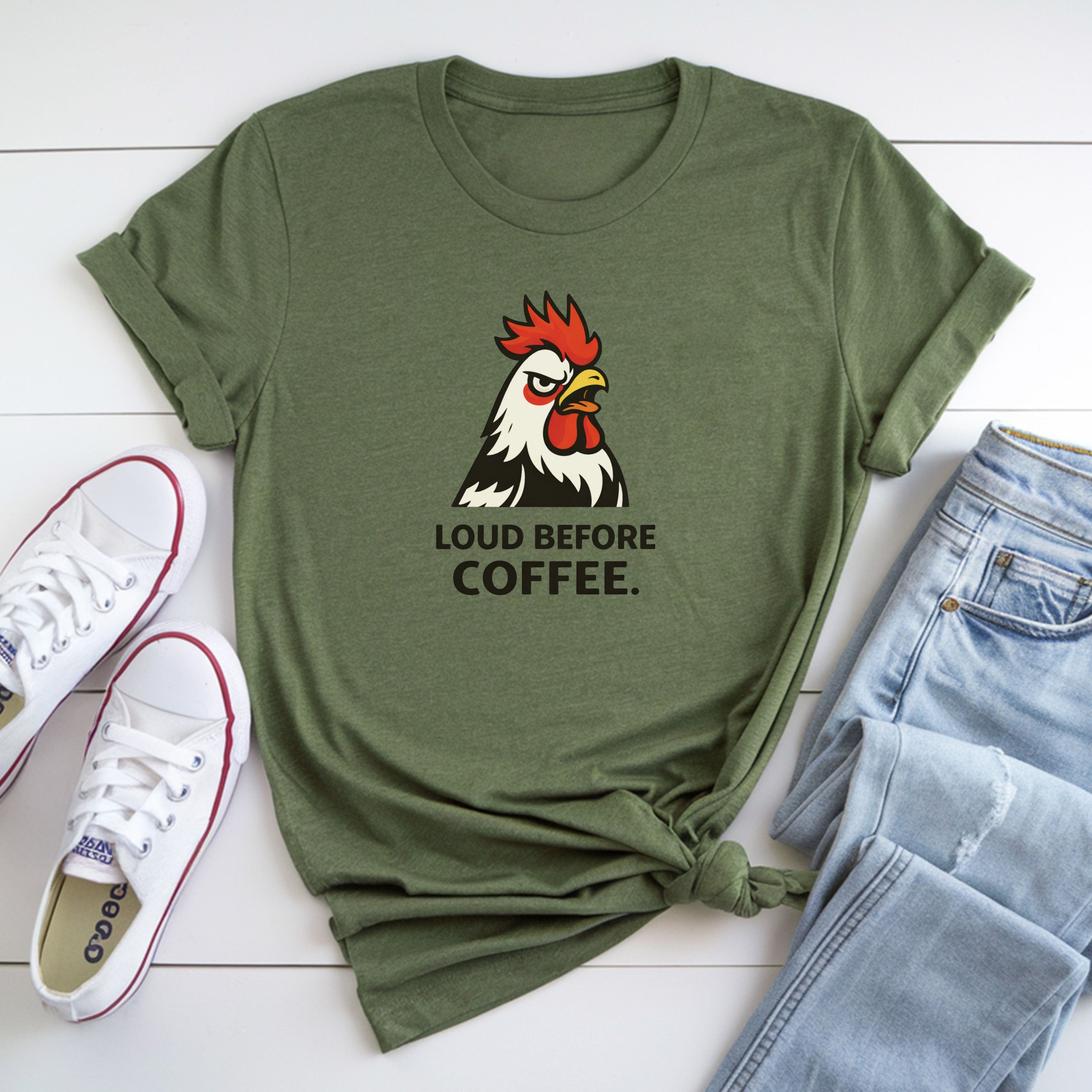 Loud Before Coffee T-Shirt