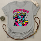 Let's Go Taco T-Shirt