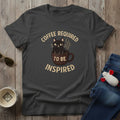 To Be Inspired T-Shirt
