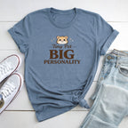 Big Personality T-Shirt