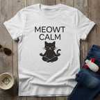 Meowt Calm T-Shirt