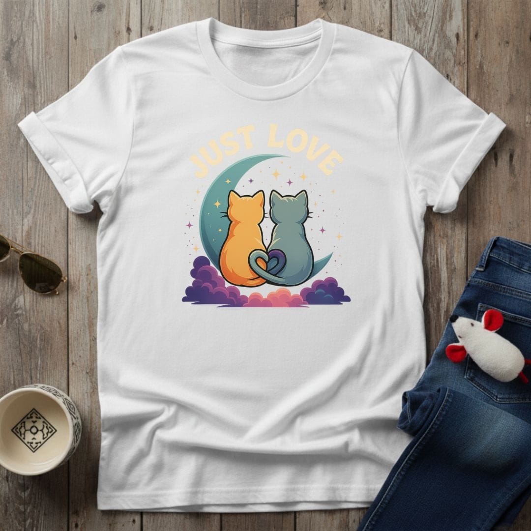 Just Love T-Shirt