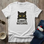 Always Watching T-Shirt