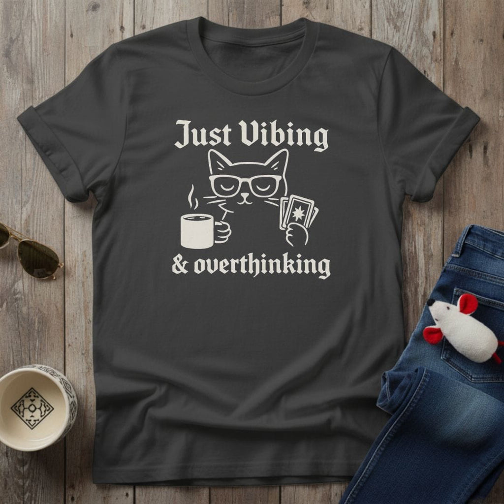 Overthinking T-Shirt