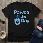Pawse The Day T-Shirt