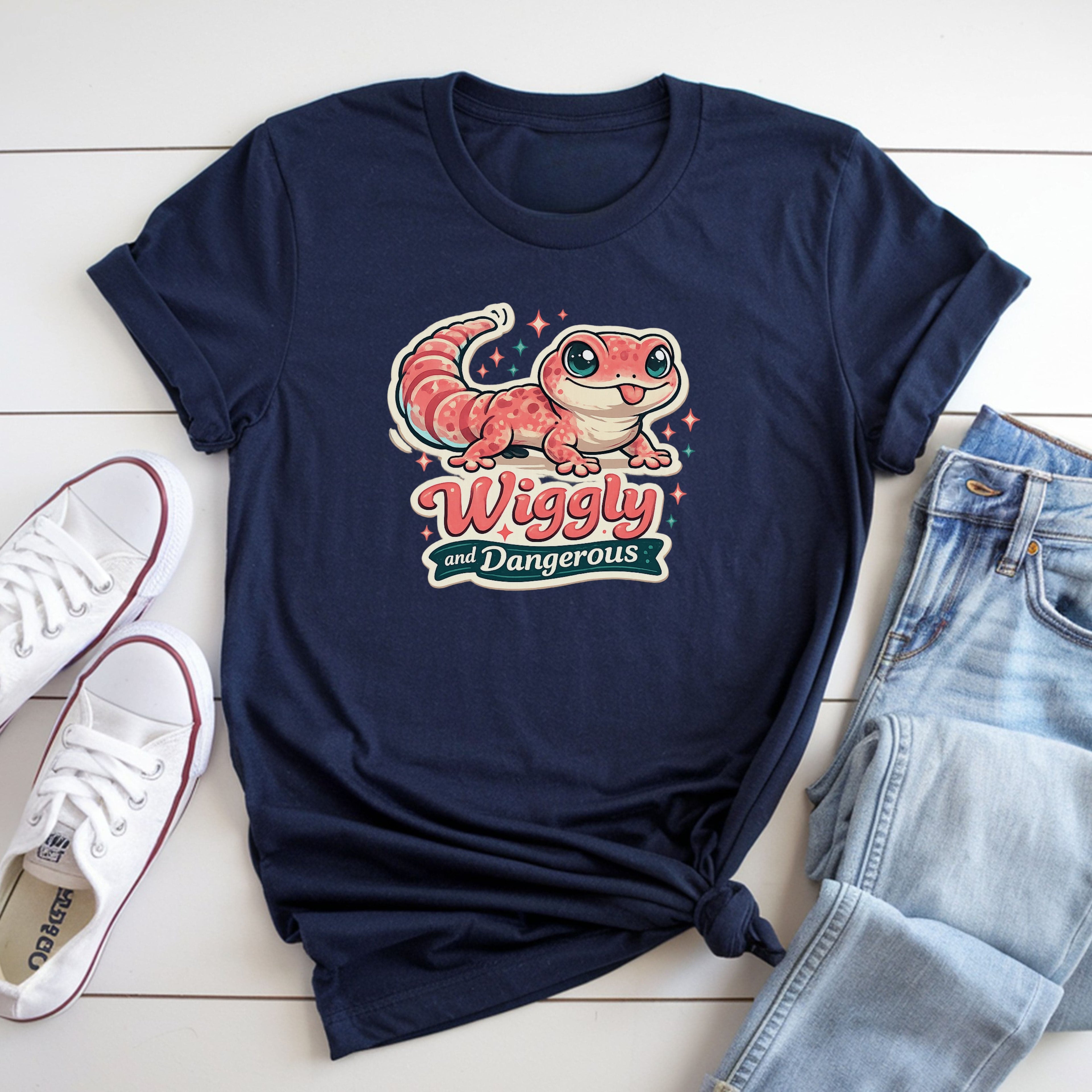 Wiggly And Dangerous T-Shirt