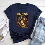 Bird Person 24/7 T-Shirt