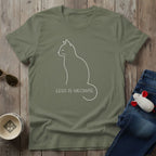 Less Is Meowre T-Shirt
